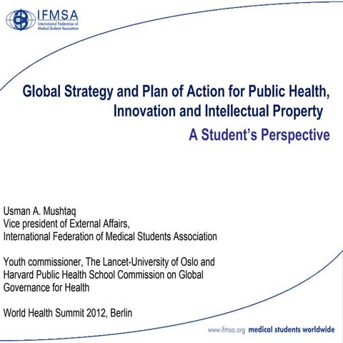 GSPOA World Health Summit Workshop, Usman