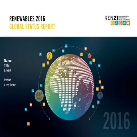 REN21 : Renewables 2016 Global Status Report