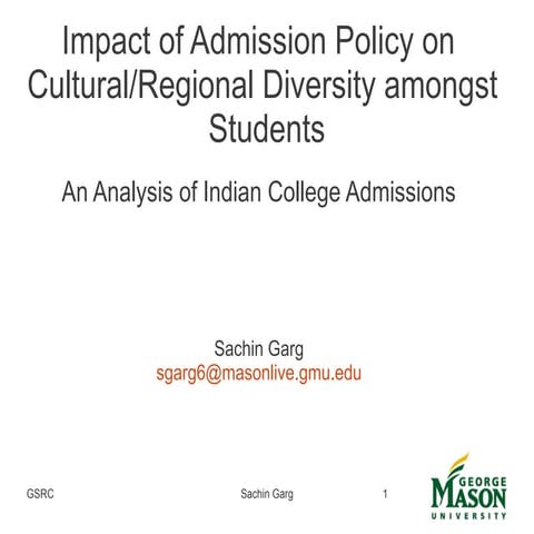 Impact of Admission Policy on Cultural/Regional Diversity amongst Students: An Analysis of Indian College Admissions