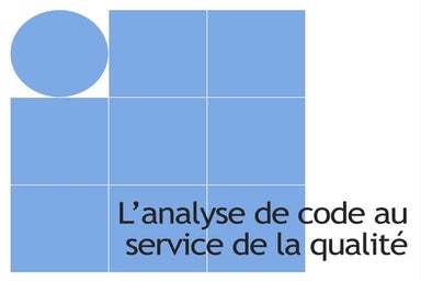 L'analyse de code au service de la qualité