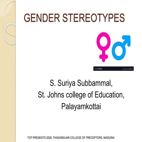GENDER STEREOTYPES