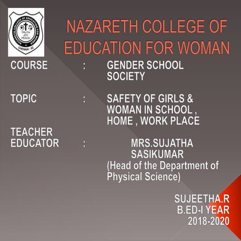 Gss seminar safety of girls and women at school home and workplace