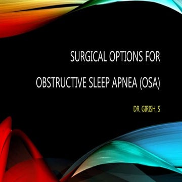 Surgical options for Obstructive sleep apnoea syndrome