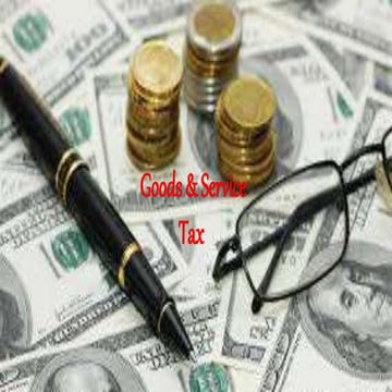 GST - Goods and Service tax 