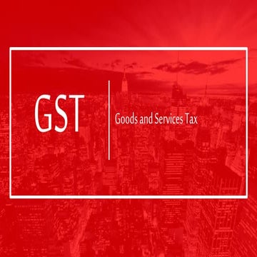 Goods And Services Tax India