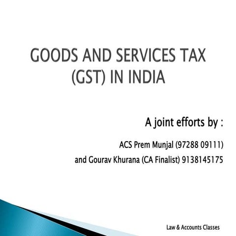 GST Law & Accounts Classes