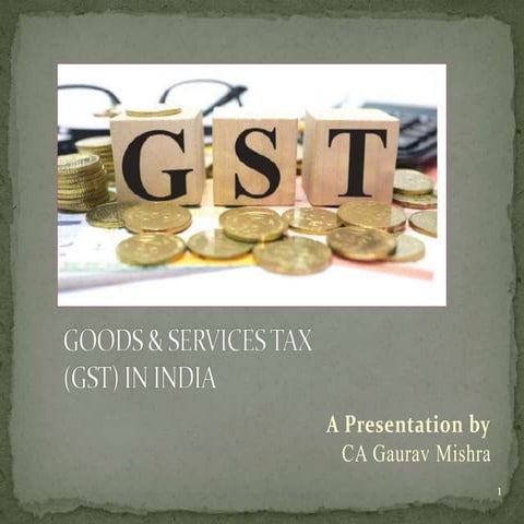 GST PRESENTATION