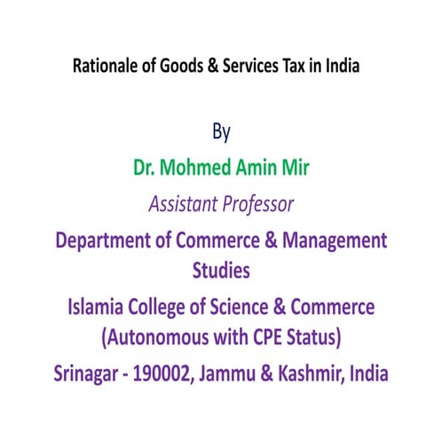 GST   & its Rationale in India by Mohmed Amin Mir