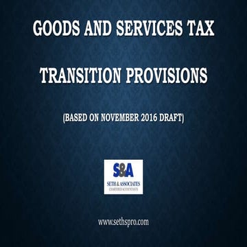 Our guide to GST Transition provisions