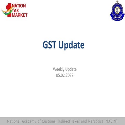 GST-Update02042022.pptx