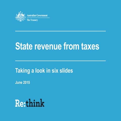 State revenue from taxes - taking a look in six slides