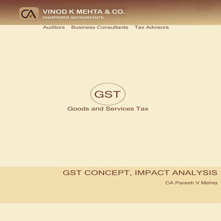Gst concept, impact analysis