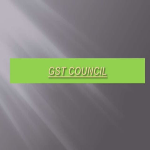 GST CoUNCIl.pptx