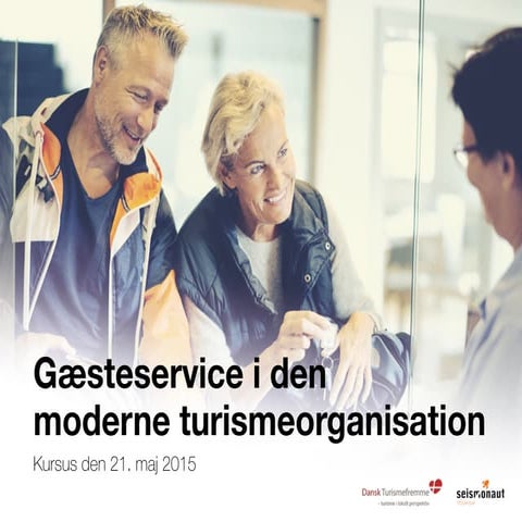 Gæsteservice 2.0 –  Gæsteservice i den moderne turismeorganisationer