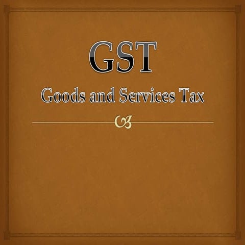 goods and service tax overview
