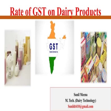 Goods and Services Tax (GST) for dairy  and food product