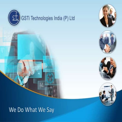 GSTi India Overview