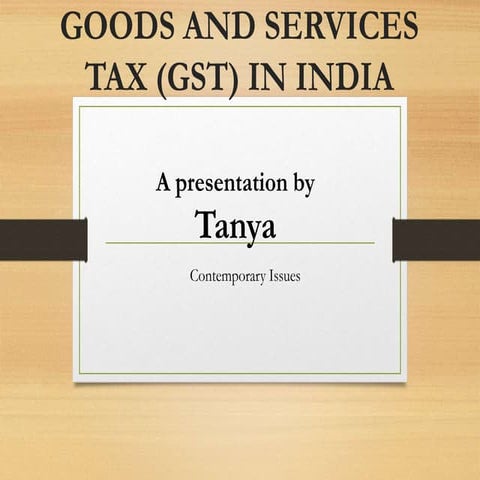 Goods And Services Tax In India