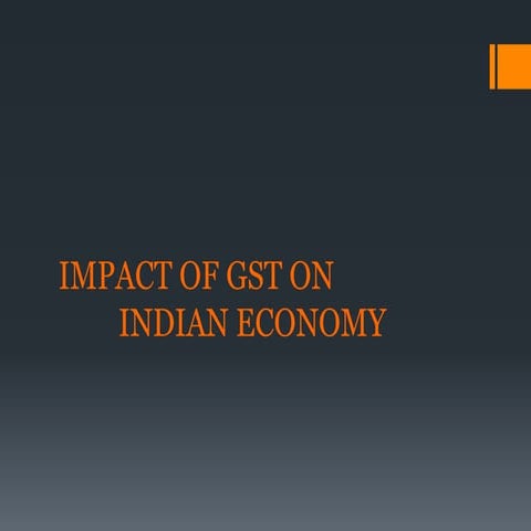 Impact of GST on Indian Economy