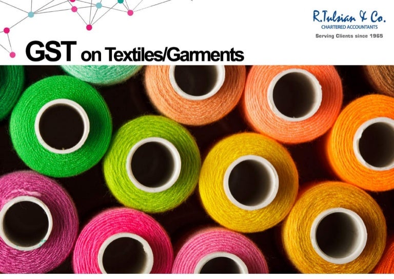 Gst on textile and garments