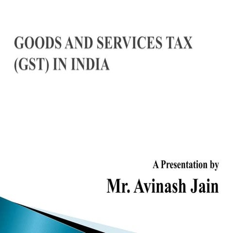 Gst presentation avinash