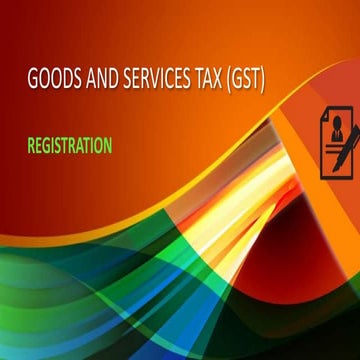 GST REGISTRATION SECTION 22-30 