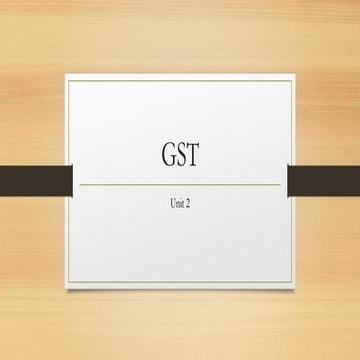 GST UNIT 2.pdf