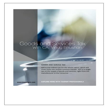 GST updates by CA. Vinay Bhushan