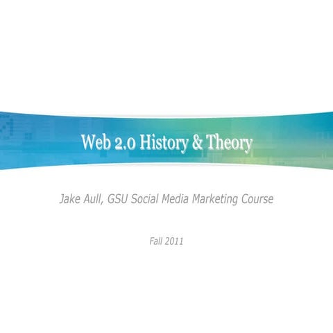 GSU - History of Web 2.0