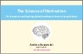 The Science of Motivation
