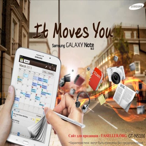 Презентация - SAMSUNG GT N5100 GALAXY NOTE 8.0 (uaseller.org)