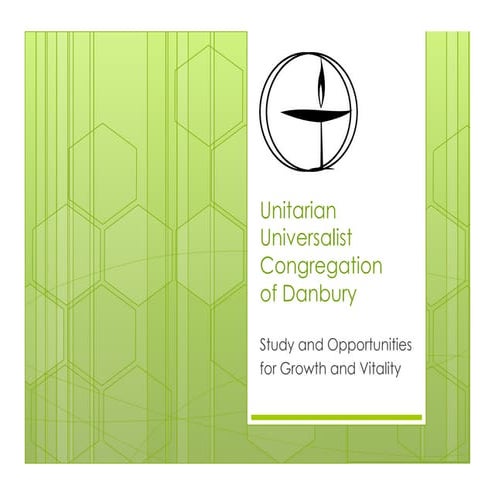 Unitarian Universalist Congregation of Danbury - Study and Opportunites for G...