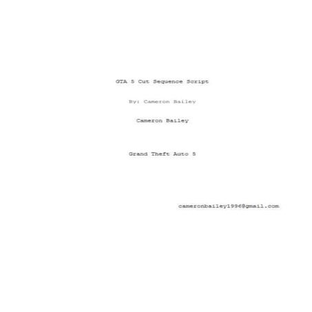 Gta cut scene script | TXT