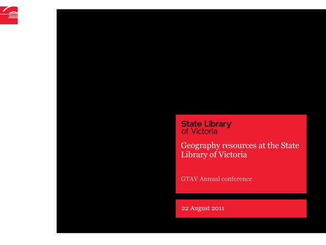 Geography resources at the State Library of Victoria