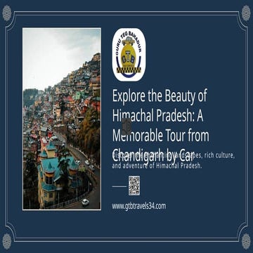 The Perfect Himachal Getaway: Chandigarh to Himachal by Car