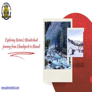 Chandigarh to Manali Taxi: Your Ticket to Mountain Majesty