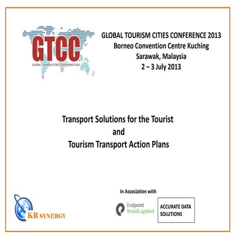 Global Tourism Cities Conference 2013 Presentation Material