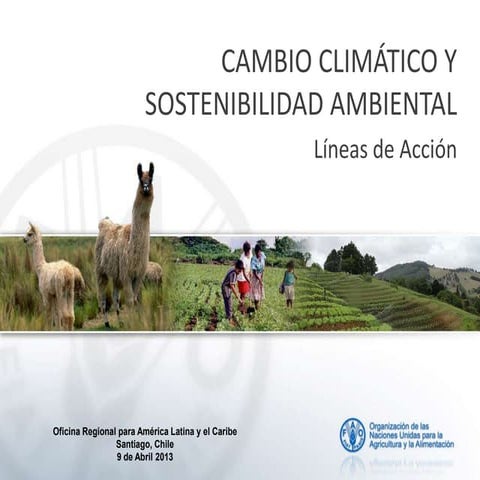 Cambio Climático y Sostenibilidad Ambiental