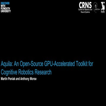 Aquila: An Open-Source GPU-Accelerated Toolkit for Cognitive and Neuro-Roboti...