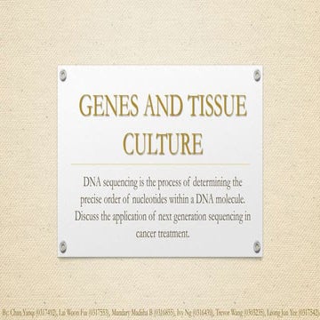 GTC group 8 - Next Generation Sequencing