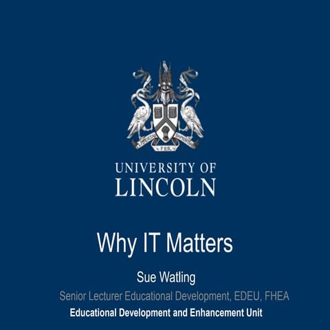 why IT Matters slides from Graduate Teacher Education Programme September 2014