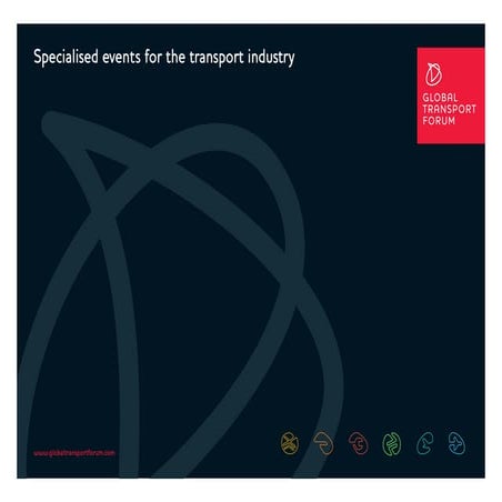 Global Transport Forum - Media Pack