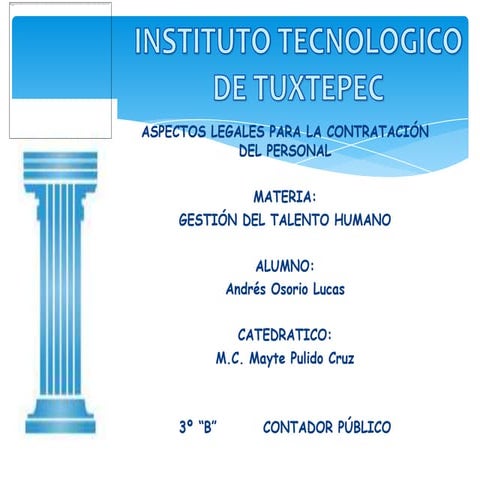 ASPECTOS LEGALES PARA LA CONTRATACIÓN DEL PERSONAL
