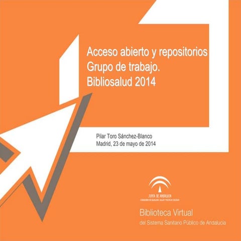 Acceso Abierto y Repositorios