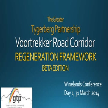 Gtp presentation   metro 2nd node - winelands conference - day 1