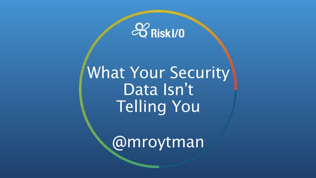 Data Science ATL Meetup - Risk I/O Security Data Science