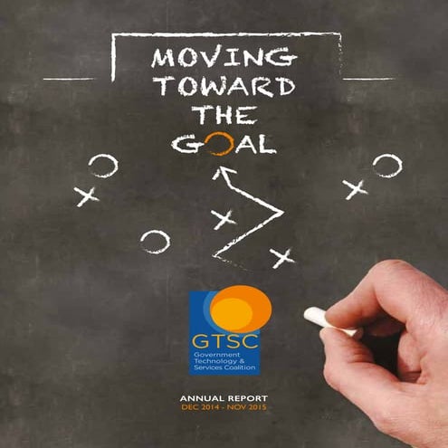 Government Technology & Services Coalition 2015 Annual Report