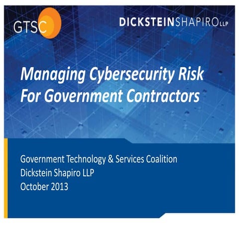 Key Cyber Security Issues for Government Contractors