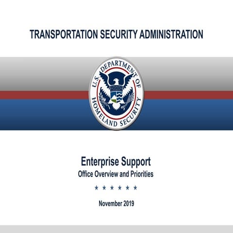 GTSC Transportation Security Day - Enterprise Support