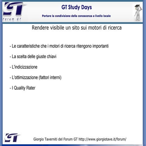 Gtstudy2008: Breve presentazione SEO (senza l'argomento popolarità)